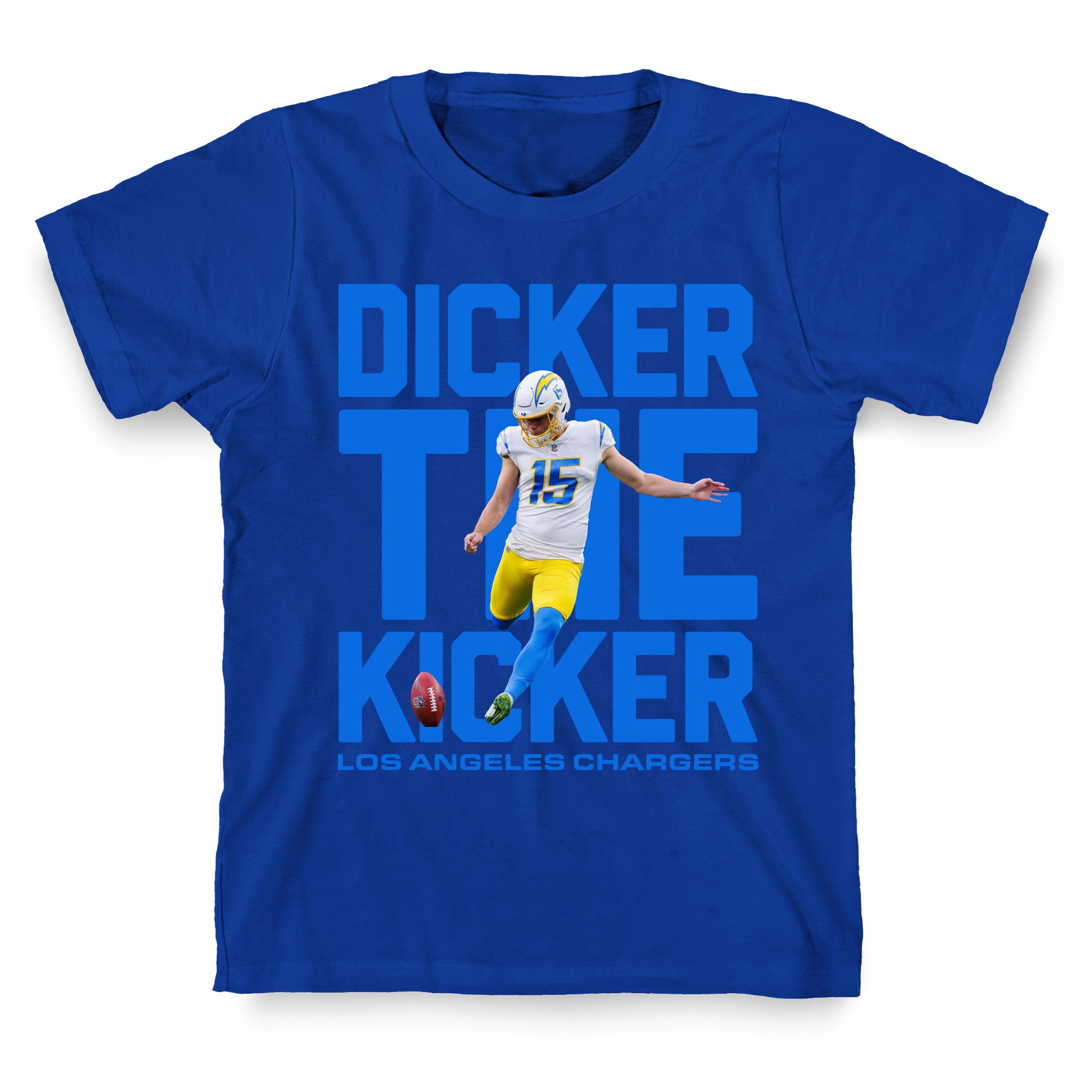 Dicker the Kicker T-Shirt